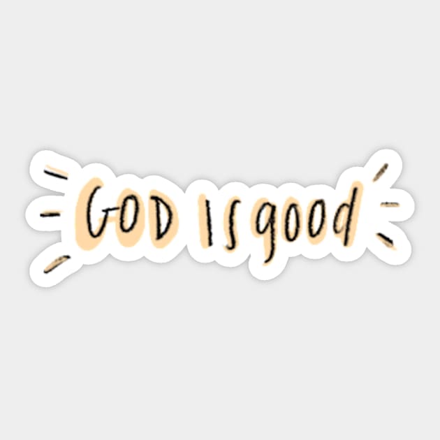 God is good Sticker by canderson13